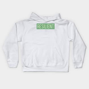 Resilient Inspiration Motivational Text Shirt Design Entrepreneur Gift Success Kids Hoodie